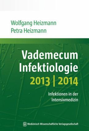 Vademecum Infektiologie 2013/2014 Vademecum Infektiologie 2013/2014