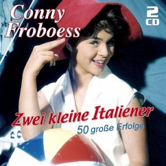 Zwei Kleine Italiener-50 Große Erfolge - Froboess,Conny