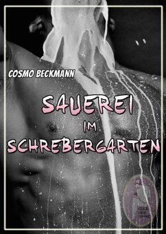 Sauerei im Schrebergarten (eBook, ePUB) - Beckmann, Cosmo