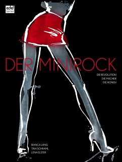 Der Minirock (eBook, ePUB) - Lang, Bianca; Schraml, Tina; Elster, Lena