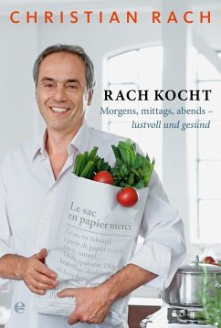 Rach kocht (eBook, ePUB) - Rach, Christian