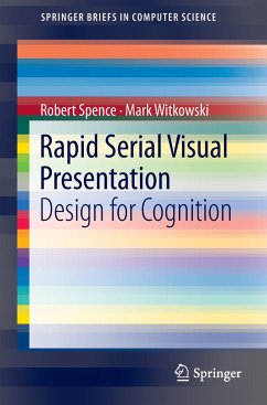 Rapid Serial Visual Presentation - Spence, Robert;Witkowski, Mark