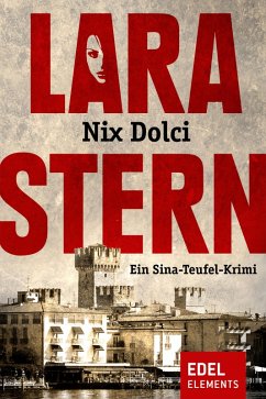 Nix Dolci (eBook, ePUB) - Stern, Lara