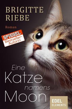 Eine Katze namens Moon (eBook, ePUB) - Riebe, Brigitte