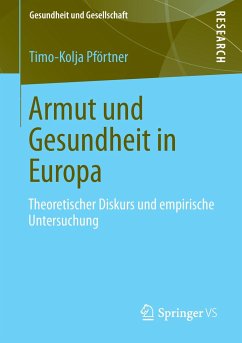 Armut und Gesundheit in Europa - Pförtner, Timo-Kolja