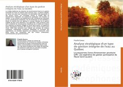 Analyse stratégique d'un type de gestion intégrée de l'eau au Québec - Gareau, Priscilla