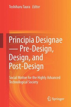 Principia Designae ¿ Pre-Design, Design, and Post-Design - Principia Designae Pre-Design, Design, and Post-Design