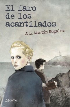 El faro de los acantilados - Martín Nogales, José Luis; Asensio, Albert