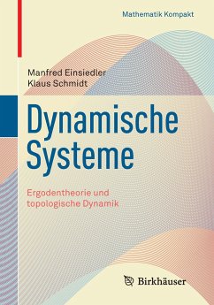 Dynamische Systeme - Einsiedler, Manfred;Schmidt, Klaus
