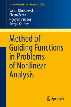 Method of Guiding Functions in Problems of Nonlinear Analysis - Obukhovskii, Valeri;Zecca, Pietro;Van Loi, Nguyen