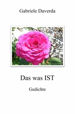 Das was IST - Daverda, Gabriele