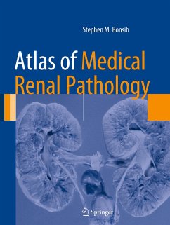 Atlas of Medical Renal Pathology - Bonsib, Stephen M.