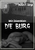 Mein Sklavenleben: Die Burg (eBook, PDF)