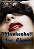 Maskenball der Sinne (eBook, PDF)