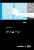 Robin Tod: Frankfurt-Krimi (eBook, ePUB)