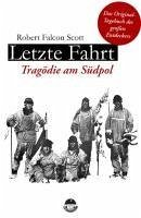 Letzte Fahrt (eBook, ePUB) - Scott, Robert Falcon