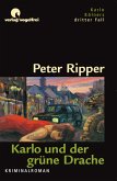 Karlo und der grüne Drache / Karlo Kölner Bd.3 (eBook, ePUB)