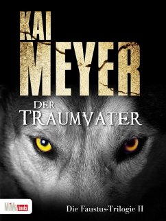 Der Traumvater (eBook, ePUB) - Meyer, Kai