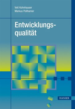 Entwicklungsqualität (eBook, PDF) - Kohnhauser, Veit; Pollhamer, Markus