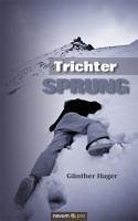 Trichtersprung (eBook, ePUB) - Hager, Günther