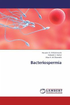 Bacteriospermia - Al-Dahmoshi, Hussein O.;Naher, Habeeb S.;Al-Charrakh, Alaa H.