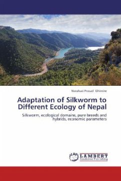 Adaptation of Silkworm to Different Ecology of Nepal - Ghimire, Narahari Prasad