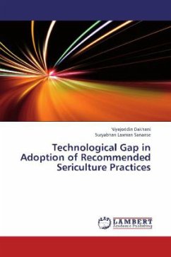 Technological Gap in Adoption of Recommended Sericulture Practices