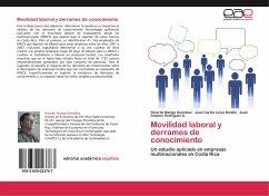 Movilidad laboral y derrames de conocimiento - Monge González, Ricardo;Leiva Bonilla, Juan Carlos;Rodríguez A., Juan Antonio