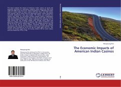 The Economic Impacts of American Indian Casinos - Kim, Wooyoung