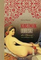 Kunstwerk Odaliske (eBook, PDF) - Wazzan, Ruth al