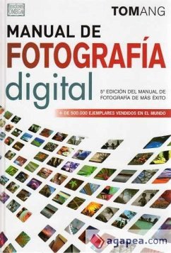 Manual de fotografía digital 5º Ed.