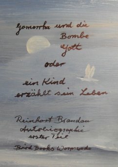 Gomorrha und die Bombe Gott - Brandau, Reinhart