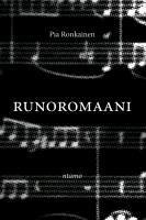 Runoromaani - Ronkainen, Pia