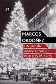 Un jardín abandonado por los pájaros Un jardín abandonado por los pájaros