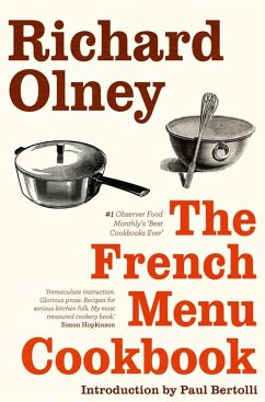 The French Menu Cookbook - Olney, Richard