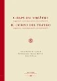 Corps du Théâtre / Il Corpo del Teatro (eBook, PDF)