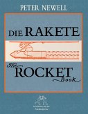 Die Rakete / The Rocket Book