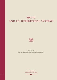 Music and Its Referential Systems (eBook, PDF)