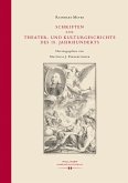 Schriften zur Theater- und Kulturgeschichte des 18. Jahrhunderts (eBook, ePUB)