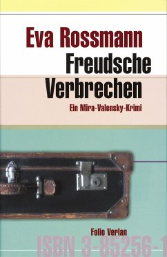 Freudsche Verbrechen / Mira Valensky Bd.3 (eBook, ePUB) - Rossmann, Eva