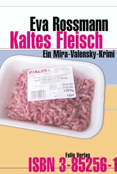 Kaltes Fleisch / Mira Valensky Bd.4 (eBook, ePUB) - Rossmann, Eva