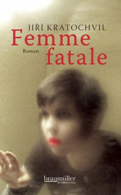 Femme fatale (eBook, ePUB) - Kratochvil, Jirí