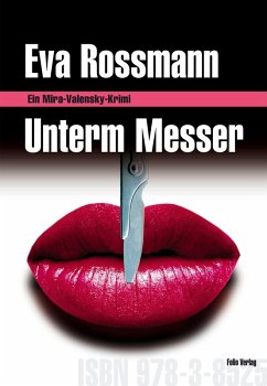 Unterm Messer / Mira Valensky Bd.13 (eBook, ePUB) - Rossmann, Eva