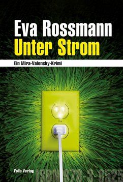Unter Strom / Mira Valensky Bd.14 (eBook, ePUB) - Rossmann, Eva