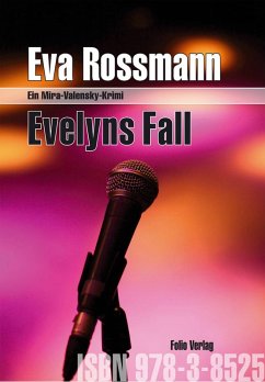 Evelyns Fall / Mira Valensky Bd.12 (eBook, ePUB) - Rossmann, Eva