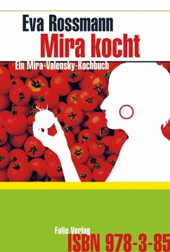 Mira kocht (eBook, ePUB) - Rossmann, Eva