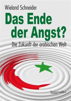 Das Ende der Angst? (eBook, ePUB) - Schneider, Wieland