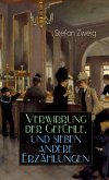 Verwirrung der Gefühle, und sieben andere Erzählungen (eBook, ePUB)