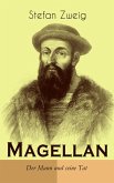 Magellan. Der Mann und seine Tat (eBook, ePUB)