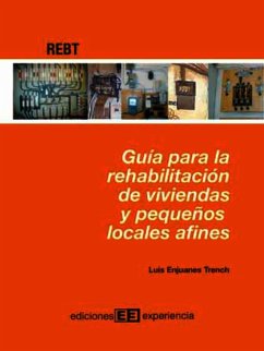 Guía para rehabilitación de viviendas y pequeños locales afines (eBook, PDF) - Enjuanes Trench, Luis